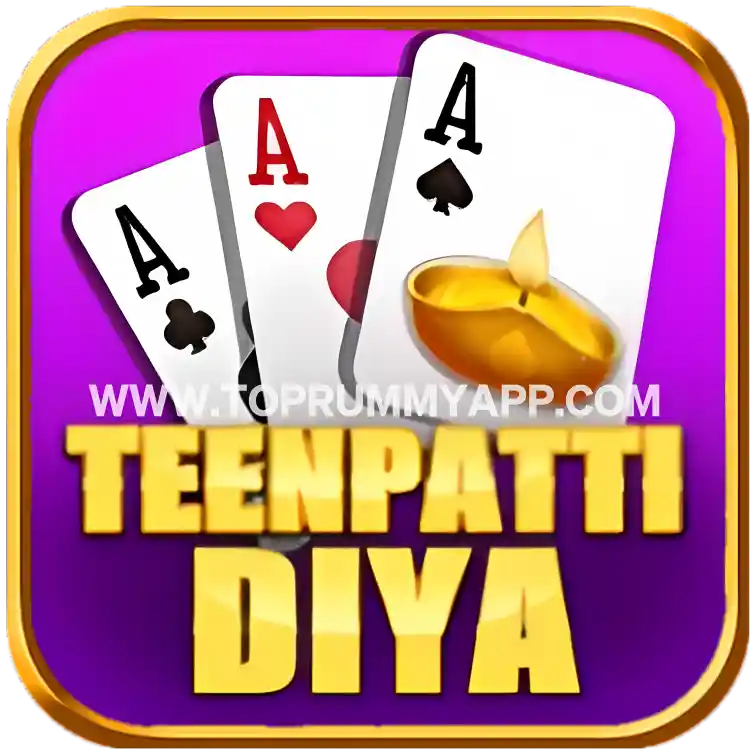 Teen Patti Diya App Download Rummy Apk App