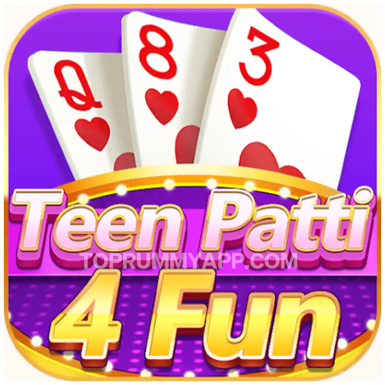 Teen Patti 4 Fun App Download Top Teen Patti App List ₹51 Bonus